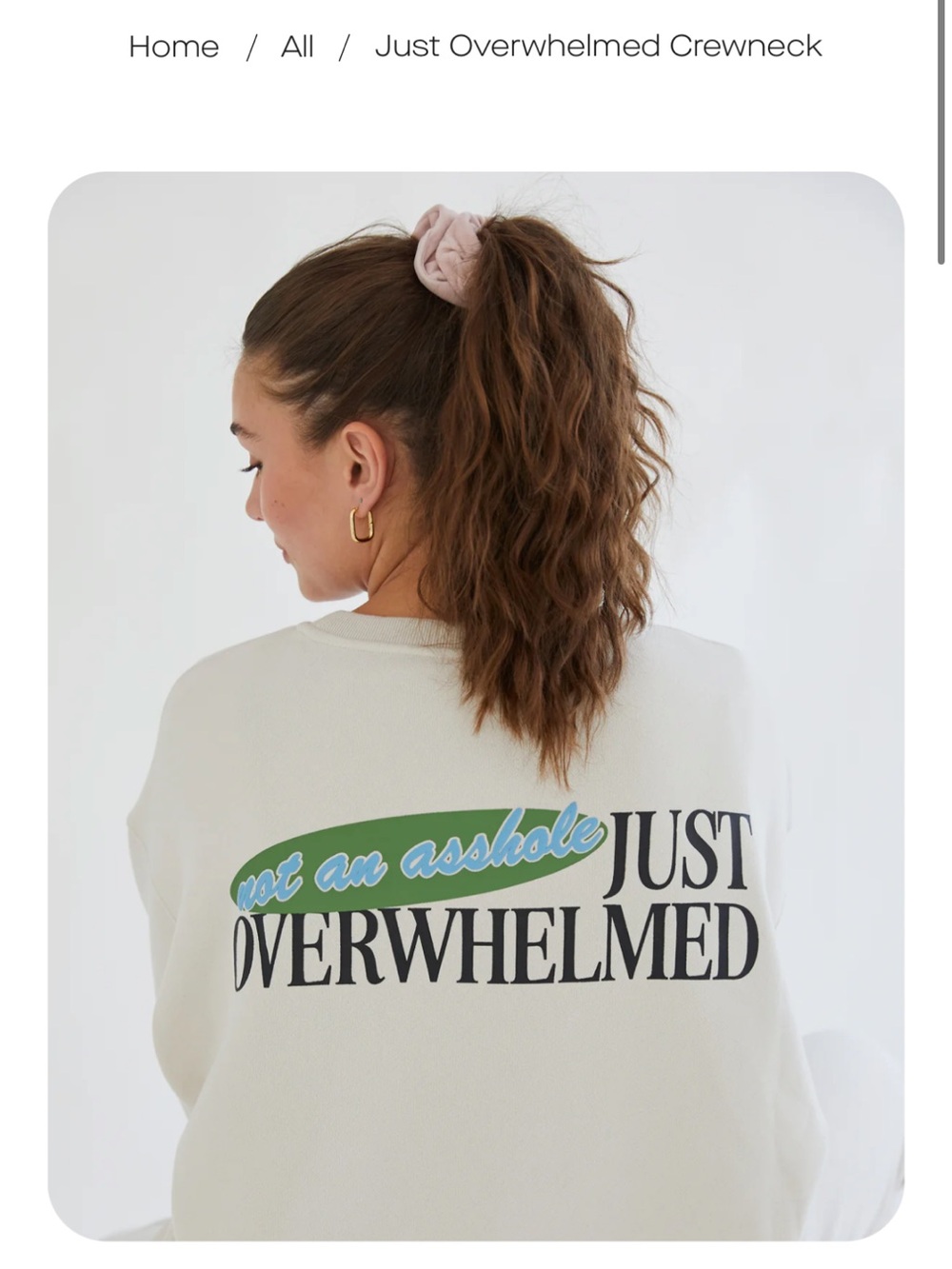 See the Way I See “Just Overwhelmed” Crewneck Sweatshirt - Cream